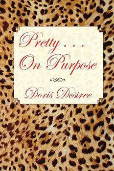 Paperback Pretty . . . on Purpose Book