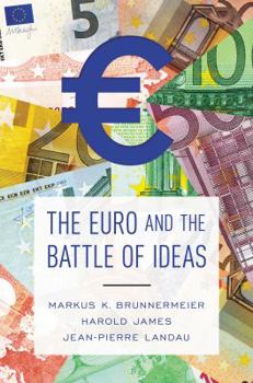 Paperback The Euro and the Battle of Ideas Book