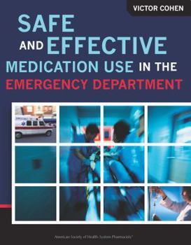 Paperback Safe and Effective Medication Use in the Emergency Department Book
