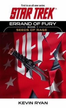 Mass Market Paperback Star Trek: The Original Series: Errand of Fury Book #1: Seeds of Rage Book
