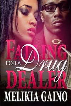 Paperback Falling For a Drug Dealer Book
