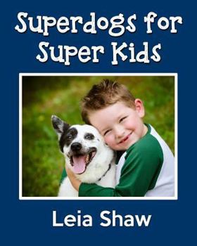 Paperback Superdogs for Super Kids Book