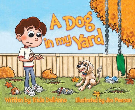 Hardcover A Dog in my Yard Book