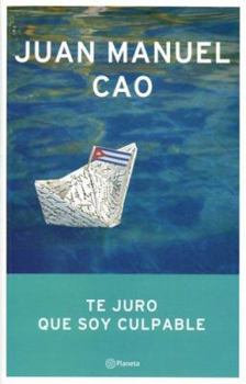 Paperback Te Juro Que Soy Culpable [Spanish] Book