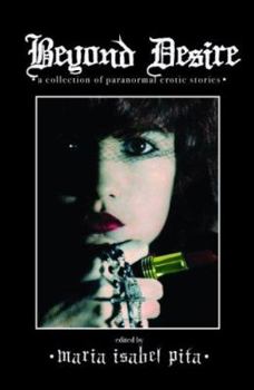 Paperback Beyond Desire: Paranormal Erotica Book