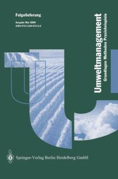 Paperback Betriebliches Umweltmanagement: Grundlagen -- Methoden -- Praxisbeispiele [German] Book