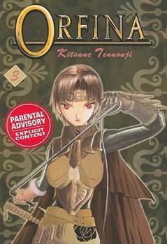 Orfina VOL 03 {Mature} - Book #3 of the Orfina
