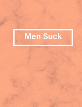 Paperback Men Suck: Feminist Workout Log Book