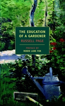 Paperback The Education of a Gardener Book