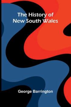 Paperback The History Of New South Wales Book