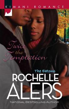 Twice the Temptation - Book #4 of the Eatons