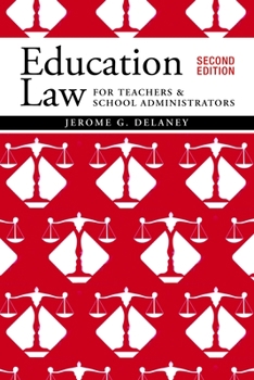 Paperback Education Law for Teachers and School Administrators Book