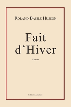 Paperback Fait d'Hiver [French] Book