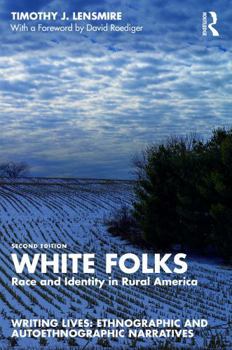 Paperback White Folks: Race and Identity in Rural America Book