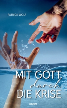 Paperback Mit Gott durch die Krise [German] Book