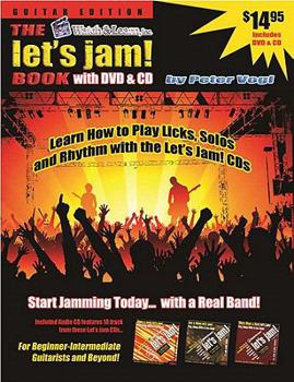 Paperback Let's Jam! Book with Audio CD and DVD - Learn to Play Guitar Rhythm, Licks, & Solos Book