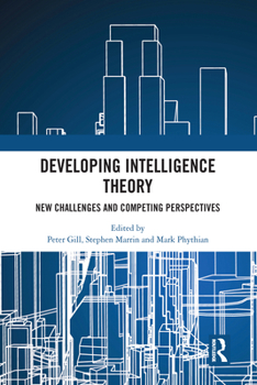 Paperback Developing Intelligence Theory: New Challenges and Competing Perspectives Book