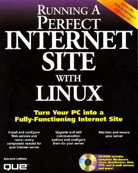 Paperback Running a Perfect Internet Site with Linux with CD-ROM Book