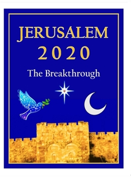 Hardcover Jerusalem 2020: The Breakthrough Book