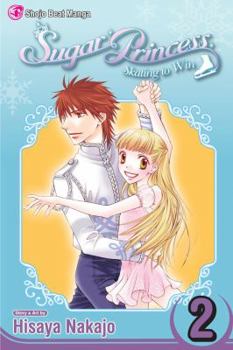 Paperback Sugar Princess: Skating to Win, Vol. 2: Final Volume! Book