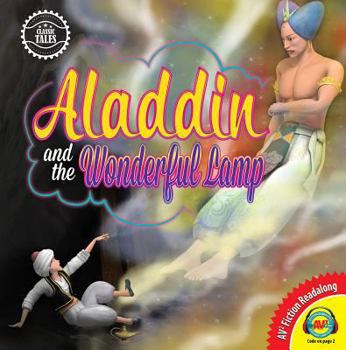 Classic Tales: Aladdin and the Wonderful Lamp - Book  of the Classic Tales