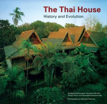 Hardcover Thai House: History And Evolution Book
