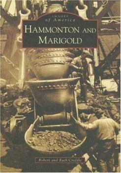 Hammonton and Marigold - Book  of the Images of America: California
