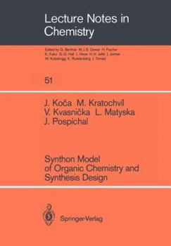 Paperback Synthon Model of Organic Chemistry and Synthesis Design Book