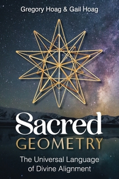 Paperback Sacred Geometry: The Universal Language of Divine Alignment Book