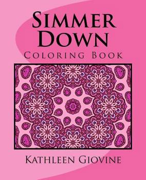 Paperback Simmer Down: Coloring Book