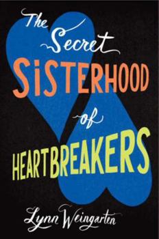 Paperback The Secret Sisterhood of Heartbreakers Book
