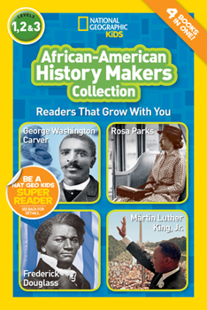 Paperback African-American History Makers Collection (National Geographic Kids Readers, Levels 1, 2, & 3): Readers That Grow with You Book