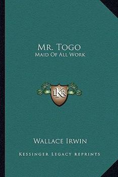 Paperback Mr. Togo: Maid Of All Work Book