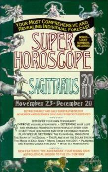 Mass Market Paperback Super Horoscopes 2001: Sagittarius Book