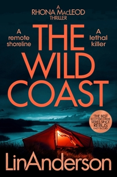 The Wild Coast - Book #17 of the Rhona MacLeod