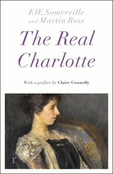 Paperback Riverrun The Real Charlotte (riverrun editions). Book