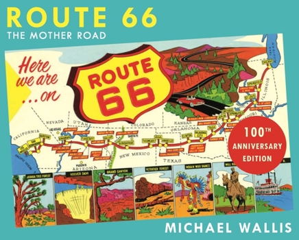 Paperback Route 66, 100th Anniversary Edition: The Mother Road Book