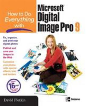 Paperback How to Do Everything with Microsoft Digital Image Pro 9 Book