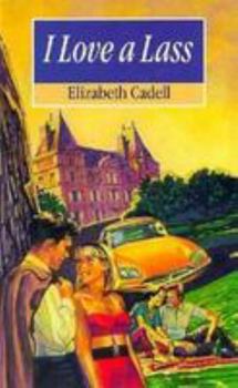 Paperback I Love a Lass [Large Print] Book