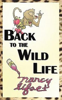 Paperback Back to the Wild Life Book