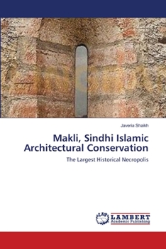 Paperback Makli, Sindhi Islamic Architectural Conservation Book