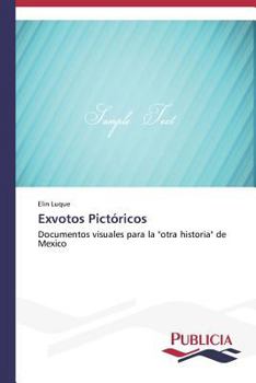 Paperback Exvotos Pictóricos [Spanish] Book