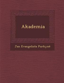 Paperback Akademia [Czech] Book