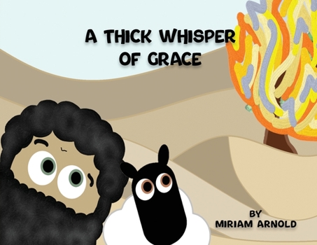 Paperback A Thick Whisper Of Grace Book
