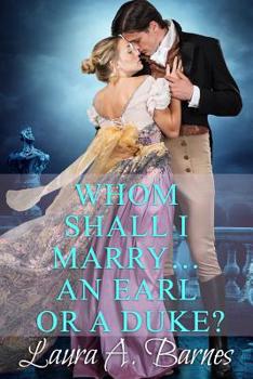 Paperback Whom Shall I Marry... An Earl or A Duke? Book