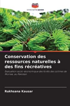 Paperback Conservation des ressources naturelles à des fins récréatives [French] Book