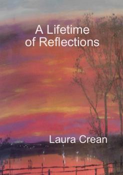 Paperback A Lifetime of Reflections Book