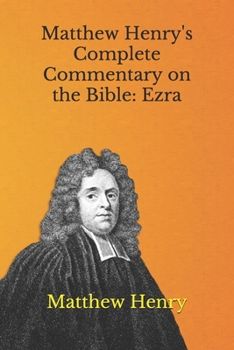 Paperback Matthew Henry's Complete Commentary on the Bible: Ezra Book