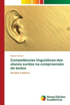 Paperback Competências linguísticas dos alunos surdos na compreensão de textos [Portuguese] Book