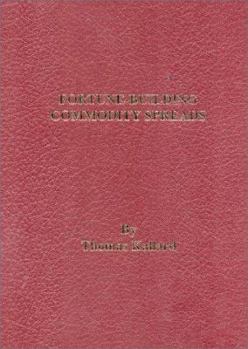 Hardcover Fortune Building Commodity Spreads Book